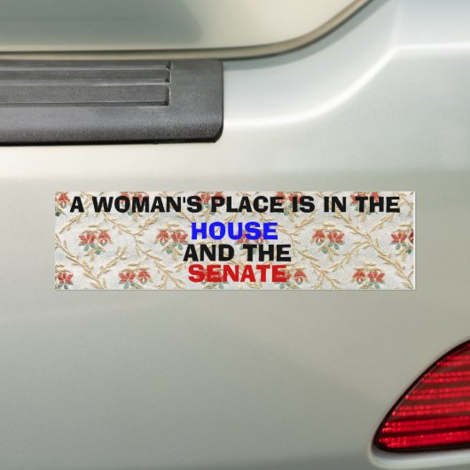 Een vrouwenplaats is in het Huis en de Senaat Bumpersticker (Op auto)