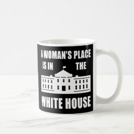 "EEN VROUWENPLAATS IS IN HET WITTE HUIS" KOFFIEMOK