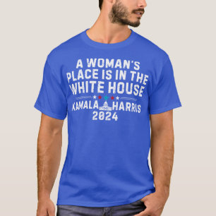 Een vrouwenverblijf is in het Witte Huis Kamala T-shirt
