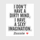 Een vuile grappige citaat sticker (Vel)