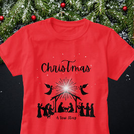 Een waar verhaal Christelijke Kerstmis Geboorte Je T-shirt