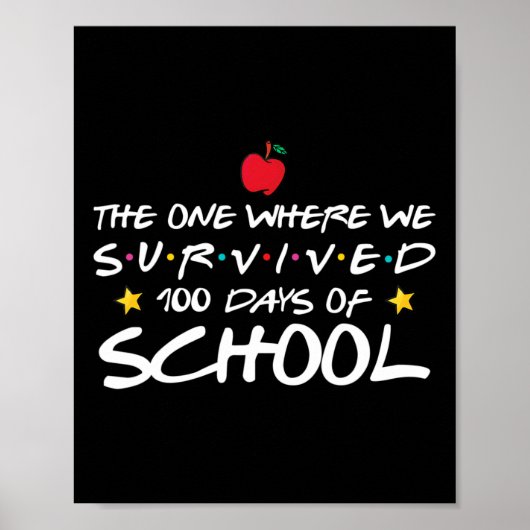 Een waar we 100 dagen school overleefden poster (Voorkant)