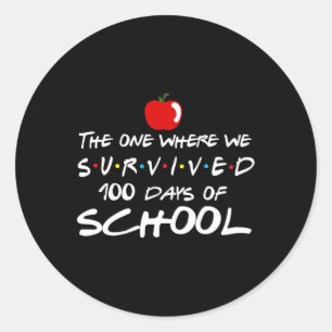 Eén waar we 100 dagen schoolleraars overleefden ronde sticker