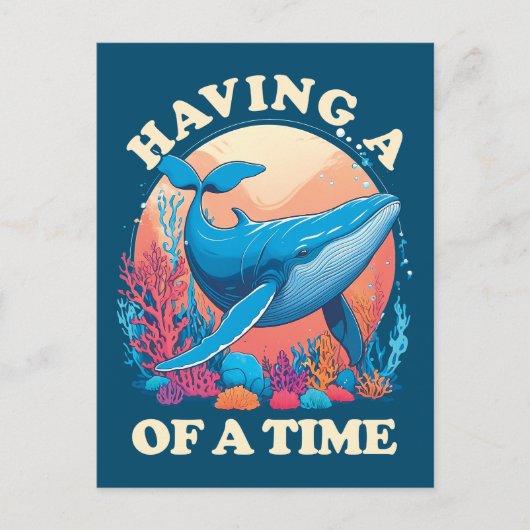 Een walvis van een tijd - Grappig Quote Briefkaart (Voorkant)