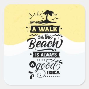 Een wandeling op het strand is altijd een goed ide vierkante sticker