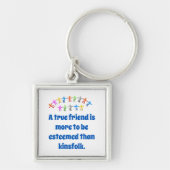 een ware vriend is meer om te worden gewaardeerd - sleutelhanger (Voorkant)