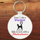 Een Warlock kan van een Shadowhunter houden Sleutelhanger (Voorkant)