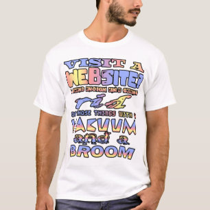 Een website bezoeken? Ik besteed genoeg tijd aan h T-shirt