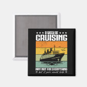 Een week cruisen kan niet alles repareren magneet (Voorkant / Achterkant)