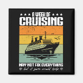 Een week cruisen kan niet alles repareren magneet (Voorkant)