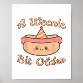Een Weenie wat ouder is een Schattige en grappig h Poster (Voorkant)