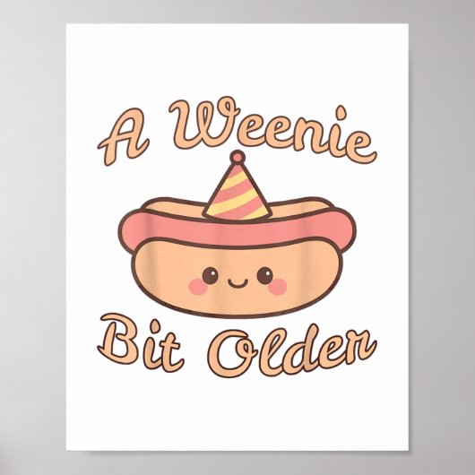 Een Weenie wat ouder is een Schattige en grappig h Poster (Voorkant)