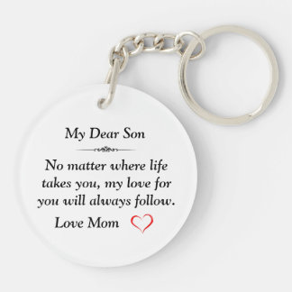 Een welgemeend geschenk voor mijn zoon sleutelhanger