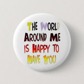 Een welkomstboodschap: een Motivatie quote Ronde Button 5,7 Cm (Voorkant)