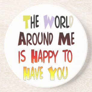 Een welkomstboodschap: een Motivatie quote Zandsteen Onderzetter