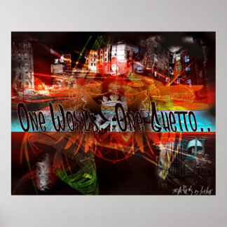 Eén wereld... Een getto... Poster