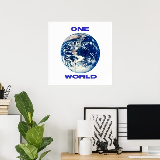 ÉÉN wereld Poster (Thuiskantoor)