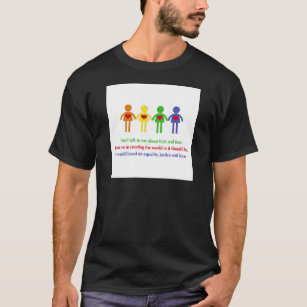 Een wereld van gelijkheid, rechtvaardigheid en lie t-shirt