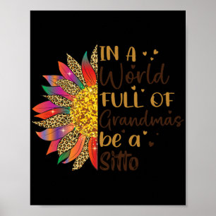 Een wereld vol oma's een Sitto zonnebloem cadeau z Poster