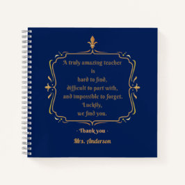Een werkelijk geweldige leraar is moeilijk te vind notitieboek