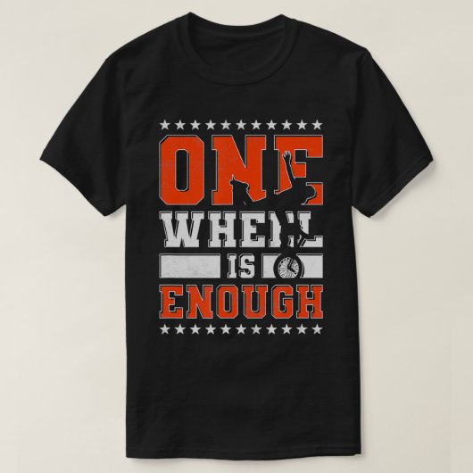 Eén wiel is genoeg, Unicycle T-shirt (Design voorkant)