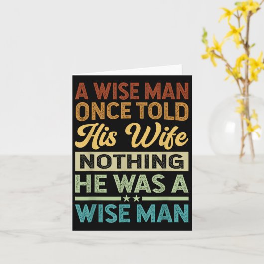 Een wijs Man vertelde ooit zijn vrouw niets dat hi Kaart (Gele Bloem)