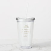 "Een wijze vrouw bouwt haar huis" Gepersonaliseerd Acryl Drinkbeker (Achterkant)