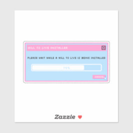 Een wil om te leven installer pop up sticker