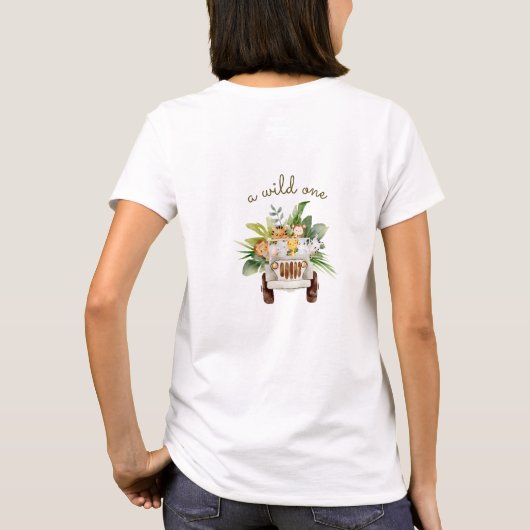 Een Wild One Safari Dieren Baby shower Moeder om t T-shirt (Achterkant)