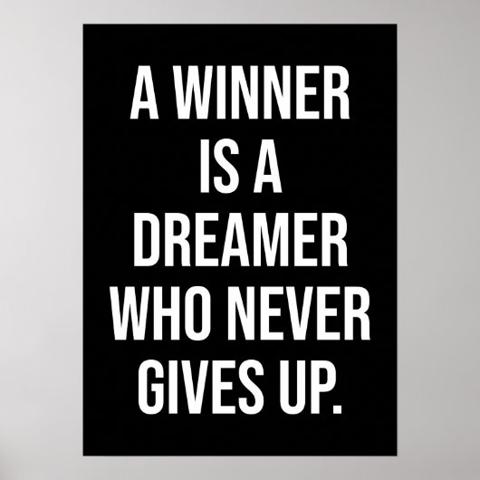 Een winnaar is een dromer die nooit opgeeft poster (Voorkant)