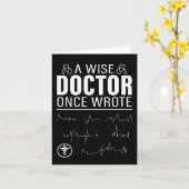 Een Wise Doctor Once Wrote Funny Meme Kaart (Gele Bloem)