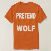 Een wolf voordoen t-shirt (Design voorkant)