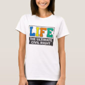 Een zeer directe pro-life boodschap over de shirte t-shirt (Voorkant)