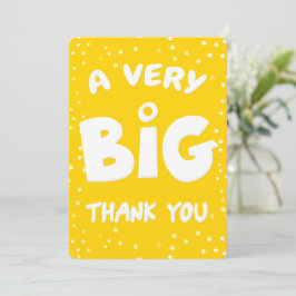 Een zeer grote dank van mij bedankkaart