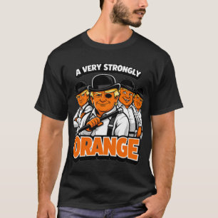 Een zeer sterk oranje – Trump-cartoonparodie T-shirt