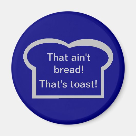 Een zinloze koelkastmagneet magneet (Voorkant)