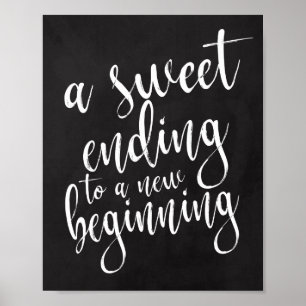 Een zoete einde 8x10 krijtbord trouwteken poster