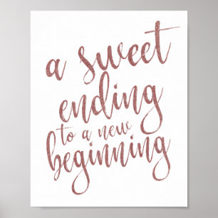 Een zoete einde aan een nieuwe start Roze Gouden B Poster