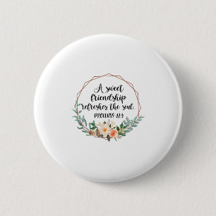 Een zoete vriendschap verfrist de ziel vriend Bff Ronde Button 5,7 Cm