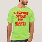 EEN ZOMBIE STOEL MIJN HART! T-SHIRT (Voorkant)