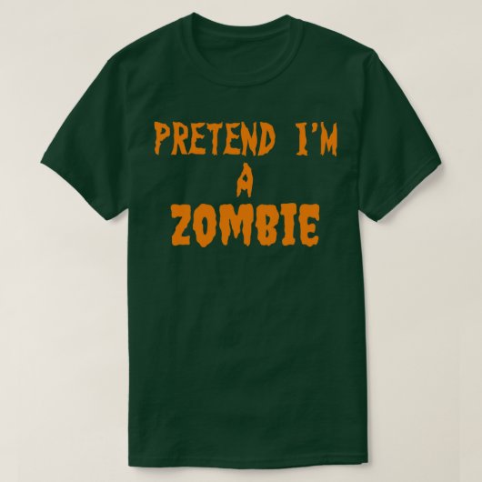 Een Zombie voordoen T-shirt (Design voorkant)
