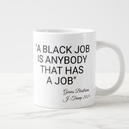 Een zwarte baan is iedereen grote koffiekop