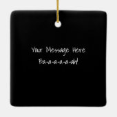 Een zwarte schaap is geen verloren schaap geperson keramisch ornament (Achterkant)