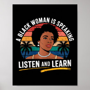 Een zwarte vrouw spreekt Luister en Leer Junetee Poster