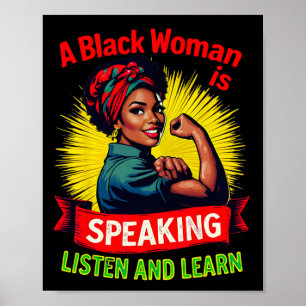 Een zwarte vrouw spreekt Luister naar Black Histor Poster