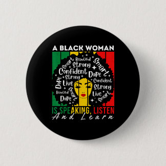 Een zwarte vrouw spreekt, luistert en leert Afro W Ronde Button 5,7 Cm