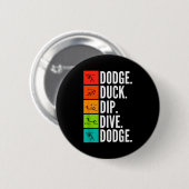Eend Dip Duik I Balspellen I Grappige Dodgeball  Ronde Button 5,7 Cm (Voorkant /achterkant)