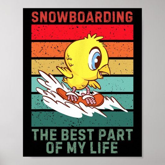 eend het beste deel van mijn leven snowboarden poster (Voorkant)