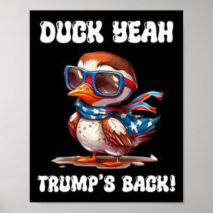 Eend Ja Trump Is Ck 47e President  Poster