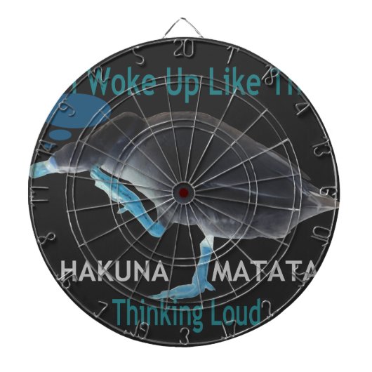 Eend met I Wake Up Like This & Hakuna Matata Tekst Dartbord (Voorkant)